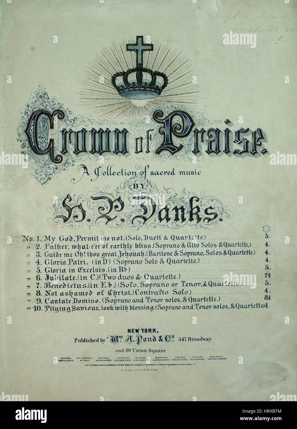 Foglio di musica immagine copertina della canzone "Corona di lode di una raccolta di musica sacra Salvatore pietosa, guardare con benedizione", con paternitã originale lettura delle note "Parole da Rev S Wolcott, DD musica da HP Danks', Stati Uniti, 1873. L'editore è elencato come 'Wm. A. stagno e Co., 547 Broadway', la forma della composizione è 'sectional', la strumentazione è 'pianoforte e voce (soprano e tenore solisti e coro satb)', la prima linea recita "Salvatore pietosa, guardare con benedizione su di un povero e supplicanti anima", e l'illustrazione artista è elencato come "R. Teller, 120 Wooster San N.Y.". Foto Stock