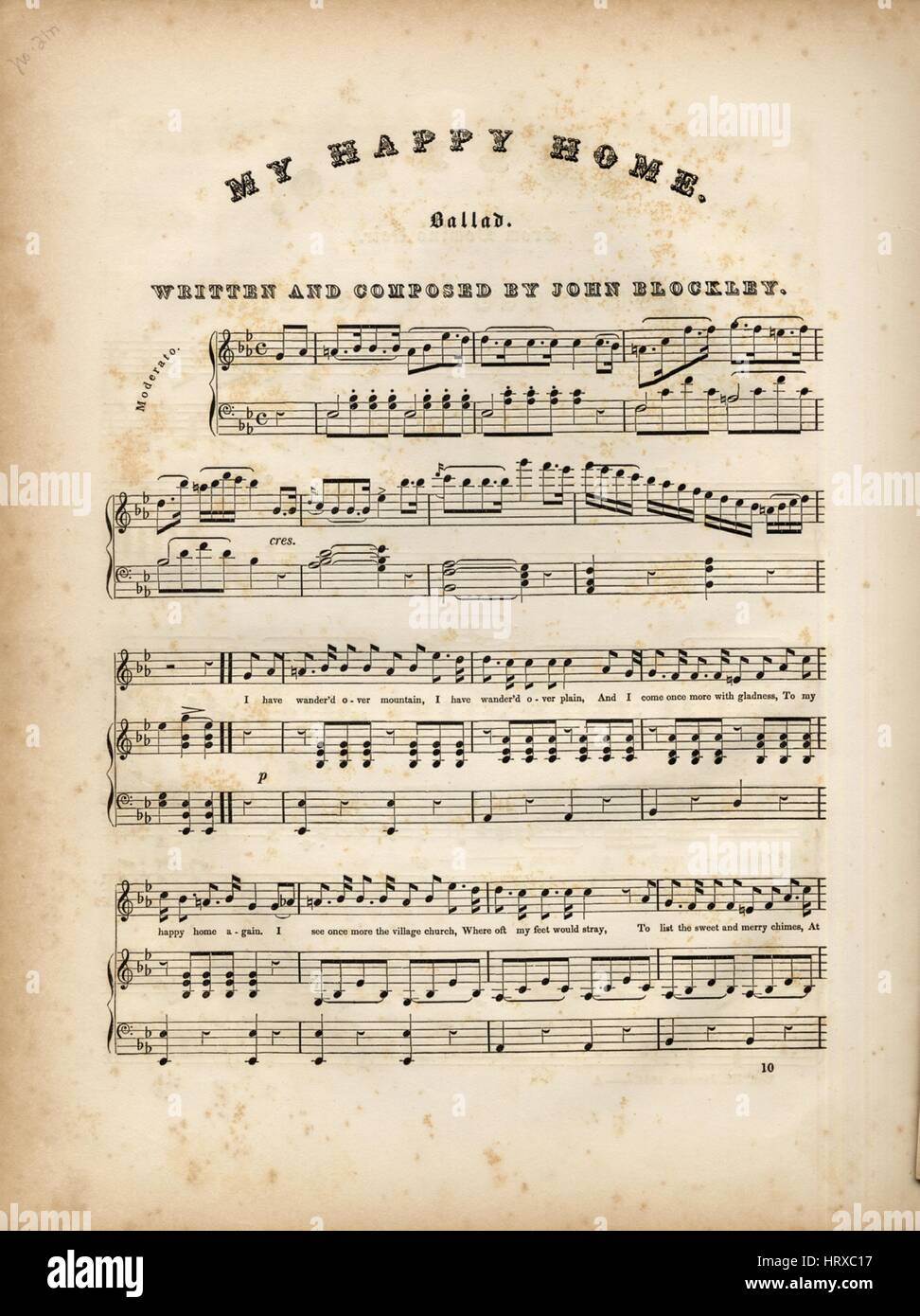 Foglio di musica immagine di copertina del brano 'My casa felice ballata', con paternitã originale lettura delle note " scritto e composto da John Blockley', 1844. L'editore è elencato come 'n.p', la forma della composizione è 'strofico con chorus', la strumentazione è 'pianoforte e voce", la prima linea recita " Ho vagare'd sulla montagna, In hanno vagare'd sulla pianura", e l'illustrazione artista è elencato come 'Nessuno'. Foto Stock
