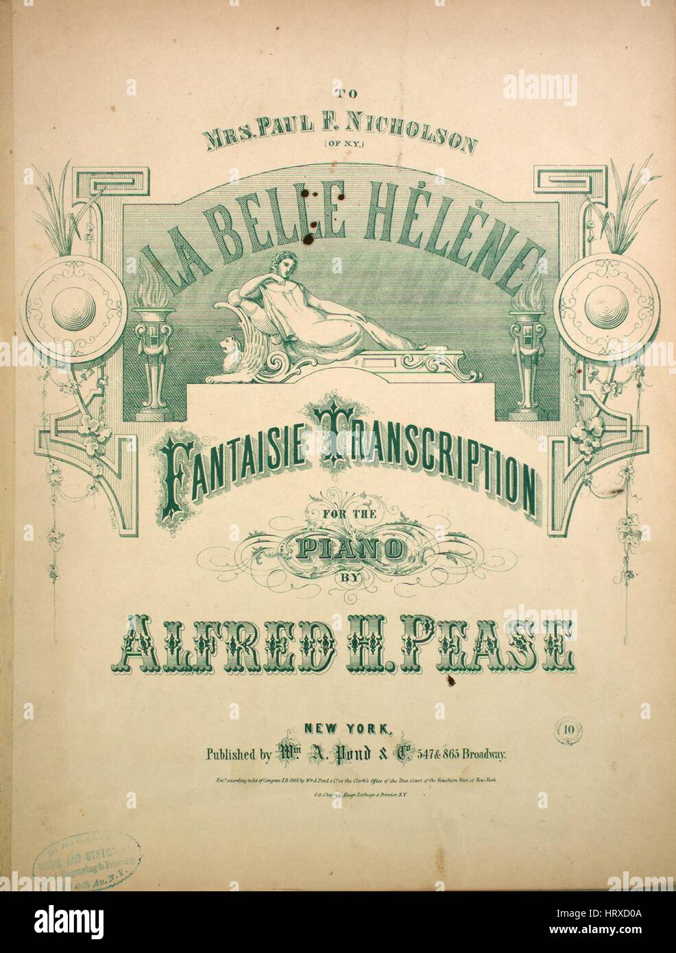Foglio di musica immagine copertina della canzone "La Belle Helene Fantasie trascrizione per pianoforte', con paternitã originale lettura delle note "da Alfred H Pease', Stati Uniti, 1868. L'editore è elencato come 'Wm. A. stagno e Co., 547 e 865 Broadway', la forma della composizione è 'sectional', la strumentazione è 'piano', la prima riga indica 'Nessuno', e l'illustrazione artista è elencato come 'C.O. Clayton Engr. Lithogr. E STAMPANTE N.Y.; Oakes, ing.". Foto Stock
