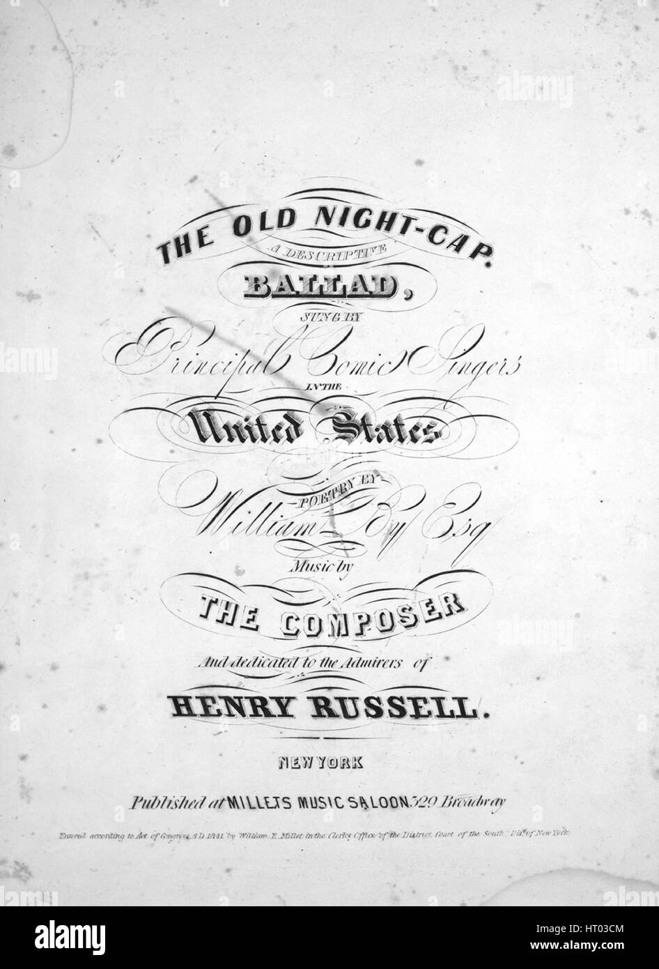 Foglio di musica immagine copertina della canzone "il vecchio tappo di  notte una ballata descrittivo', con paternitã originale lettura note  'poesia da William, Esq musica dal composto', Stati Uniti, 1841. L'editore è