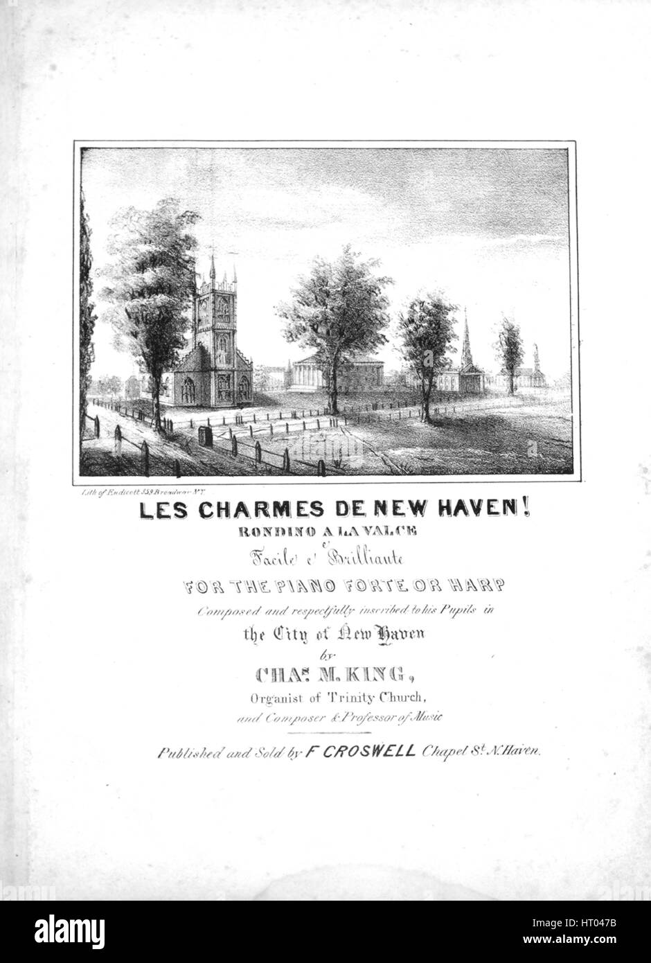 Foglio di musica immagine copertina della canzone 'Les Charmes de New Haven! Rondino a la Valce e facile e brillante per il Piano Forte o Arpa', con paternitã originale note "lettura composta da Chas M King, organista della chiesa della Trinità e il compositore e professore di musica", 1900. L'editore è elencato come "F. Croswell, Cappella San', la forma della composizione è 'sectional', la strumentazione è 'piano', la prima riga indica 'Nessuno', e l'illustrazione artista è elencato come "lith. Di Endicott, 359 Broadway N.Y.". Foto Stock