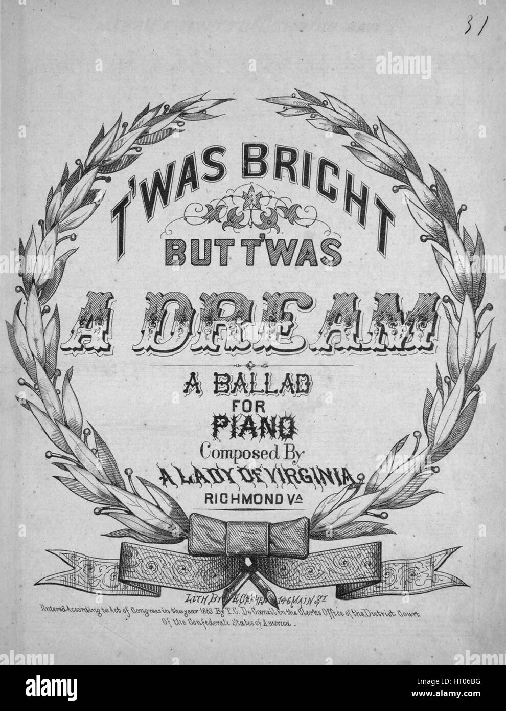 Foglio di musica immagine copertina della canzone 't'era luminosa, ma t'era un sogno una ballata per pianoforte", con paternitã originale note "lettura composta da una signora di Virginia", 1863. L'editore è elencato come 'n.p.', la forma della composizione è 'strofico', la strumentazione è 'pianoforte e voce", la prima linea recita "era come vision stordimento e luminoso', e l'illustrazione artista è elencato come "lith. da E. Crehen, 146 Main St.". Foto Stock