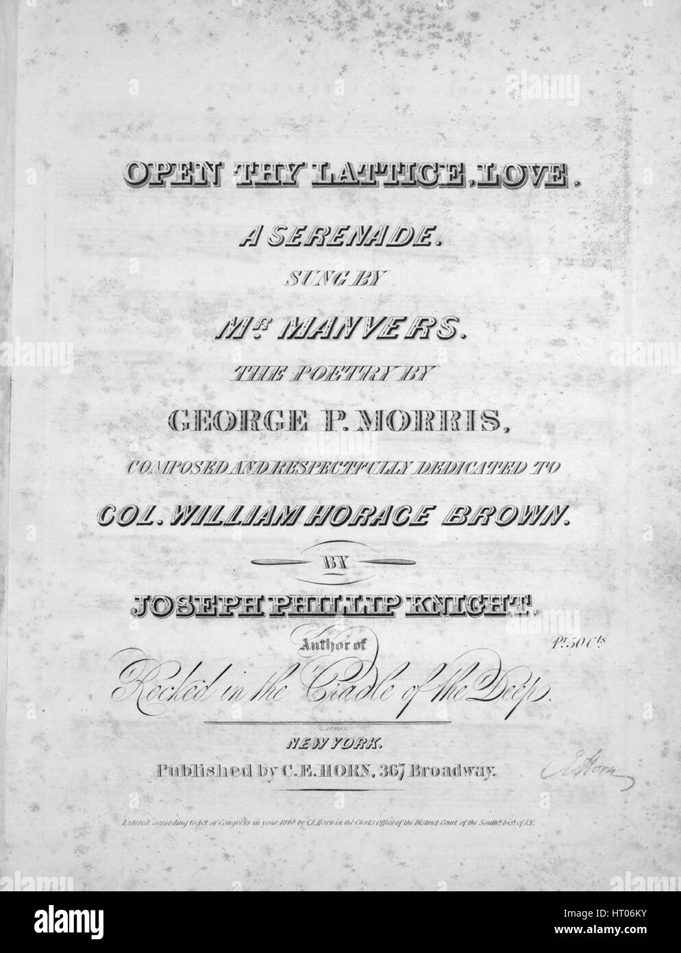 Foglio di musica immagine copertina della canzone "Apri la tua traliccio, amore una serenata', con paternitã originale lettura delle note "La Poesia da George P Morris composta da Giuseppe Phillip Knight", Stati Uniti, 1840. L'editore è elencato come 'C.E. Avvisatore acustico, 367 Broadway', la forma della composizione è 'strofico con chorus', la strumentazione è 'pianoforte e voce", la prima linea recita "Apri la tua traliccio, amore ascoltare me', e l'illustrazione artista è elencato come "N. Barbiere'. Foto Stock