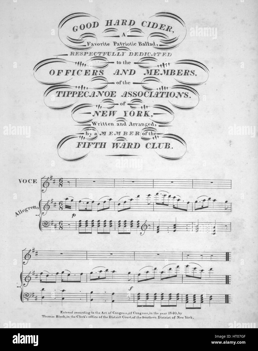 Foglio di musica immagine copertina della canzone 'Buon disco sidro, un Preferito ballata patriottica", con paternitã originale lettura delle note "Scritti e disposti da parte di un membro della Fifth Ward Club", 1840. L'editore è elencato come 'n.p.', la forma della composizione è 'strofico con chorus', la strumentazione è 'pianoforte e voce", la prima linea recita "Vieni Tipps di New York farò ora cantare una canzone", e l'illustrazione artista è elencato come 'Nessuno'. Foto Stock