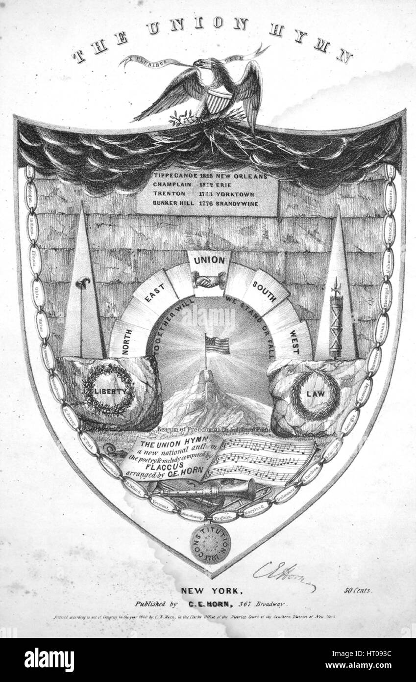 Foglio di musica immagine copertina della canzone "l' Unione inno', con paternitã originale lettura delle note "disposti dal Corno CE le parole e la melodia da Flaccus', Stati Uniti, 1840. L'editore è elencato come 'C.E. Avvisatore acustico, 367 Broadway', la forma della composizione è 'strofico con chorus', la strumentazione è 'pianoforte e voce", la prima riga indica 'Quando l'O'er la vasta terra erano terrorclouds rolling", e l'illustrazione artista è elencato come 'Nessuno'. Foto Stock