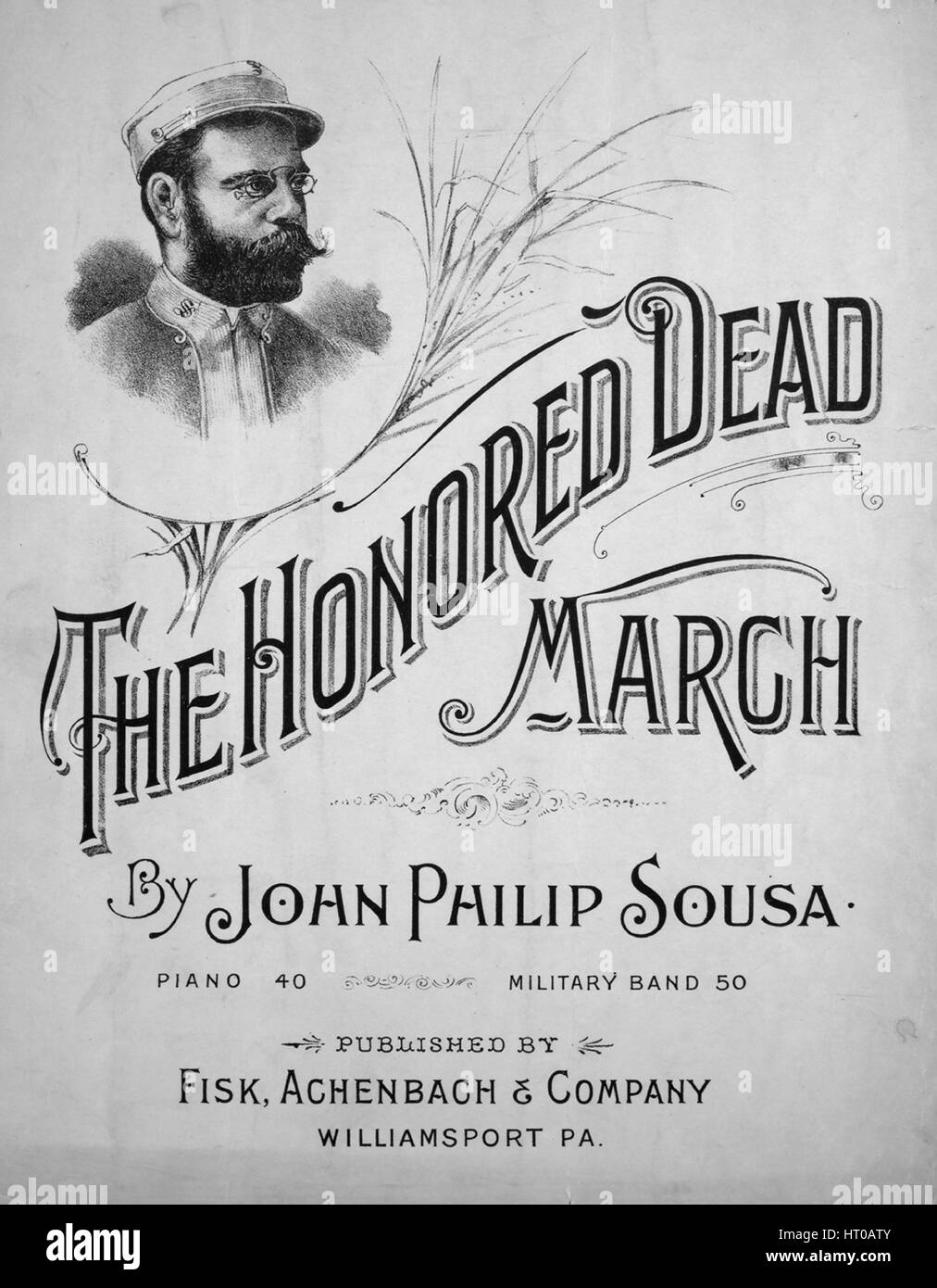 Foglio di musica immagine copertina della canzone 'l'Onorato morti marzo", con paternitã originale lettura delle note "composto da John Philip Sousa', 1896. L'editore è elencato come 'Fisk, Achenbach e società", la forma della composizione è 'sectional', la strumentazione è 'piano', la prima riga indica 'Nessuno', e l'illustrazione artista è elencato come 'Nessuno'. Foto Stock