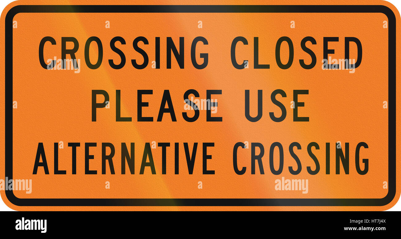 Nuova Zelanda cartello stradale - attraversamento pedonale chiuso. Foto Stock