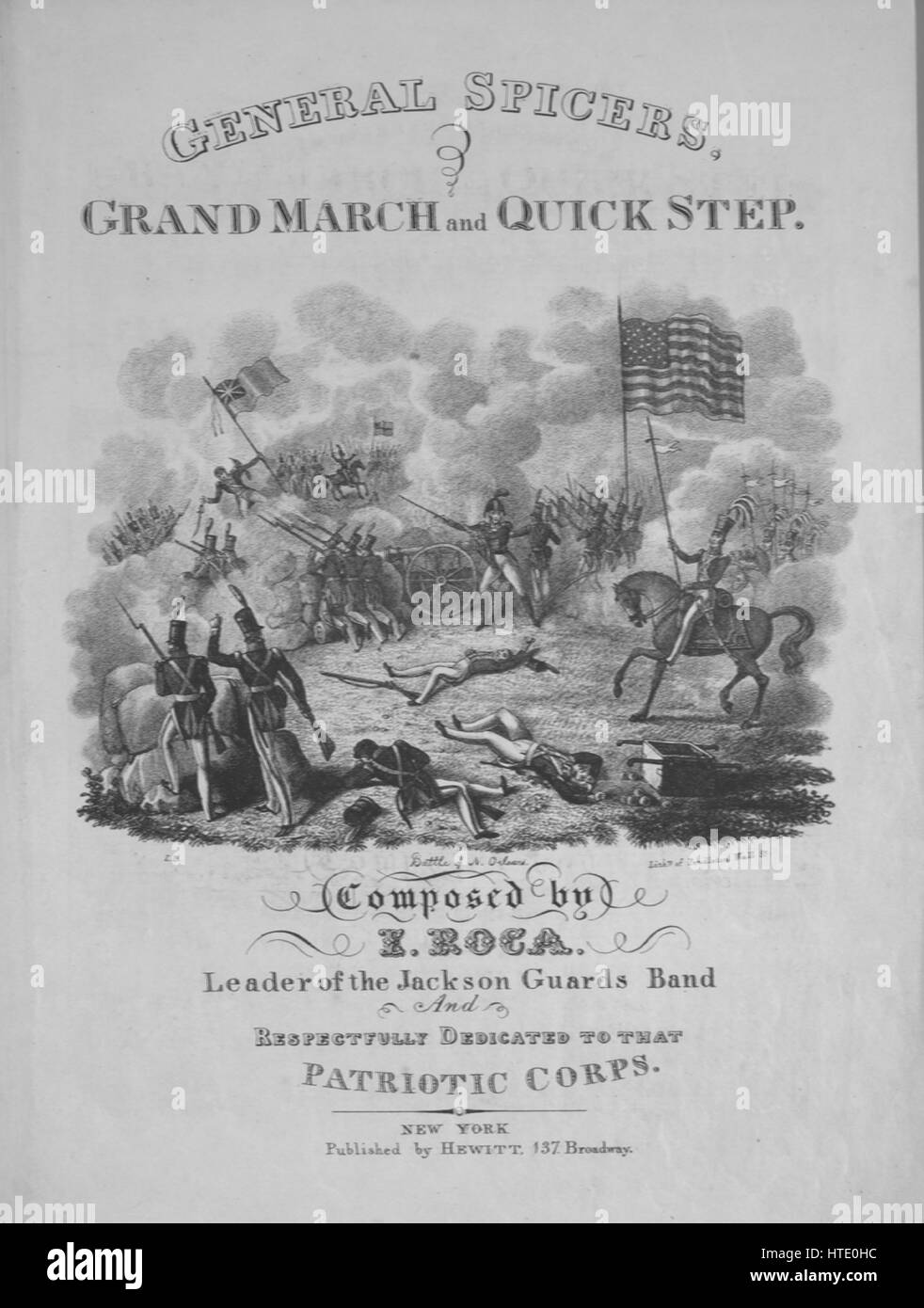 Foglio di musica immagine copertina della canzone 'Generale Spicers Grand Marzo e Quick Step', con paternitã originale lettura delle note "composto da J E Roca leader delle guardie Jackson Band", Stati Uniti, 1900. L'editore è elencato come 'Hewitt, 137 Broadway', la forma della composizione è 'binary; binary con coda', la strumentazione è 'piano', la prima riga indica 'Nessuno', e l'illustrazione artista è elencato come 'L.B.; Lithry. di Pendleton Wall Street". Foto Stock