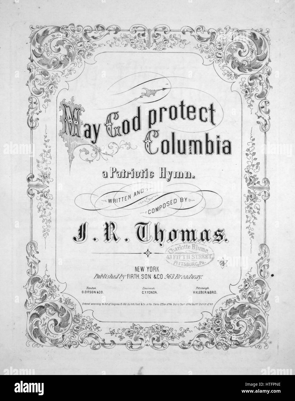 Foglio di musica immagine copertina della canzone "ay Dio proteggere Columbia un inno patriottico', con paternitã originale lettura delle note " scritto e composto da JR Thomas', Stati Uniti, 1861. L'editore è elencato come 'Firth, Figlio e Co., 563 Broadway', la forma della composizione è 'strofico con chorus', la strumentazione è 'pianoforte e voce", la prima linea recita "ay dio proteggere Columbia, e concedere a lei può ancora essere', e l'illustrazione artista è elencato come 'Clayton'. Foto Stock