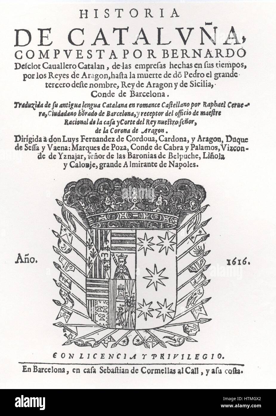Pagina del titolo di "Historia de Catalanya', Barcellona 1616, da Bernardo Desclot, Catalano cronista. Foto Stock