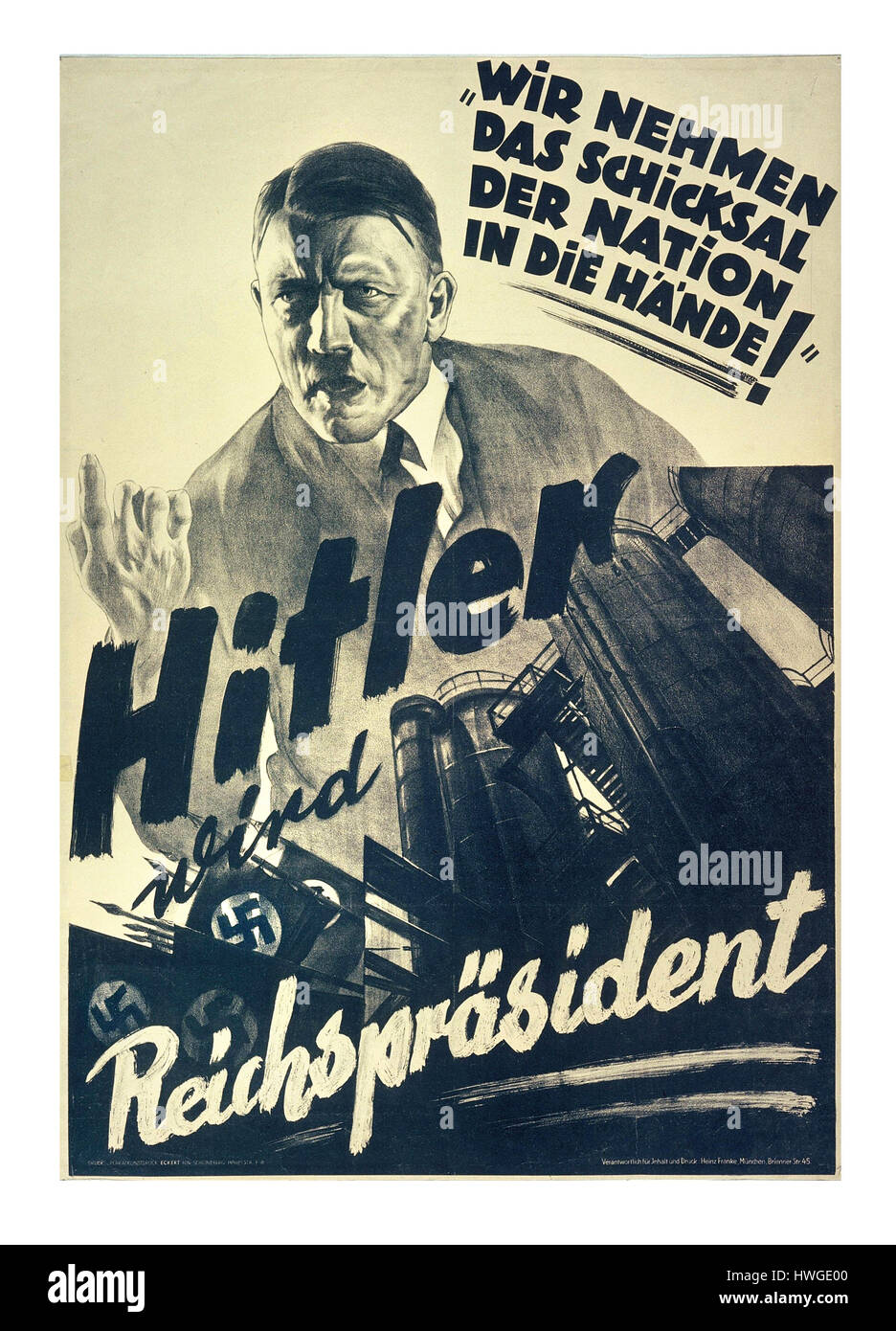 ADOLF HITLER NSDAP pre-guerra di elezione 1930 Propaganda tedesca Poster con Adolf Hitler come 'Reichsprasident" affermando "prendiamo il destino della nazione nella nostra mano' Foto Stock