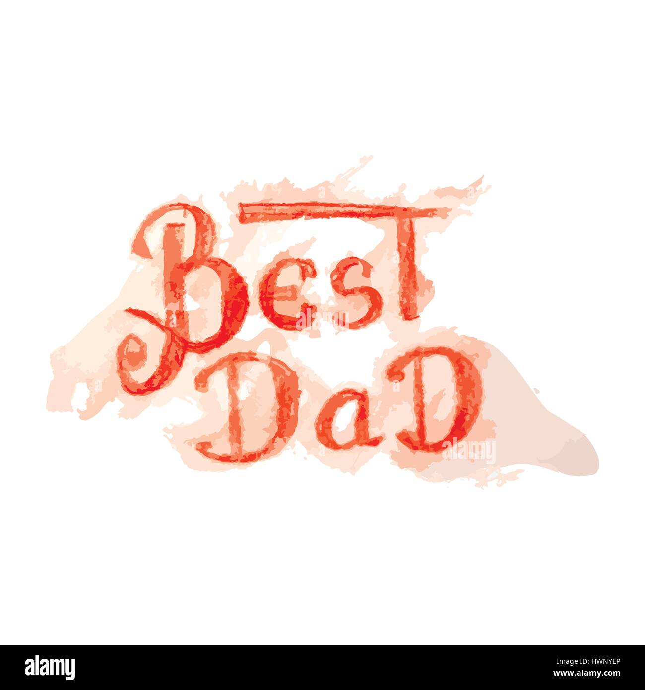 Miglior papà lettering bigliettino. Padri giorno acquerello disegnato a mano illustrazione vettoriale EPS10. Illustrazione Vettoriale