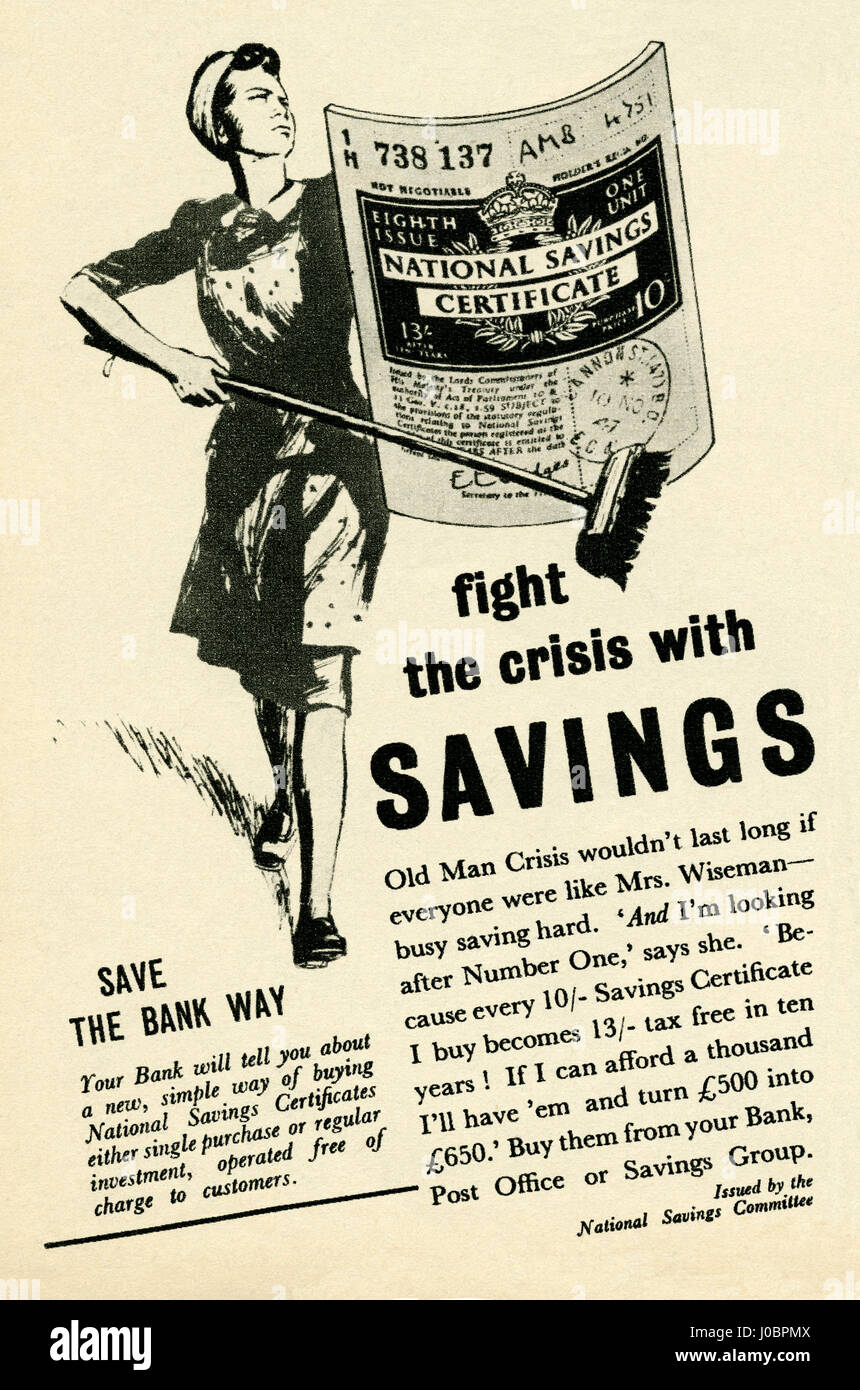 Un annuncio pubblicitario per il tax-free risparmi nazionali certificati. L annuncio è stato parte di una campagna in post-guerra in Gran Bretagna per incoraggiare le persone a salvare il loro denaro in un tempo di austerità (o "crisi" come l'annuncio parole). È apparso in una rivista pubblicata nel Regno Unito nel 1948 - vintage anni quaranta grafica. Foto Stock