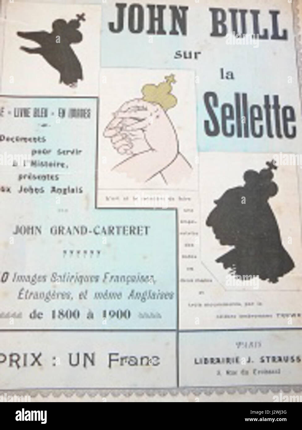 L'album JOHN BULL sur la Sellette è un'opera storica che riflette la politica, la cultura e la società britannica, presentata attraverso elementi visivi e testuali. Foto Stock