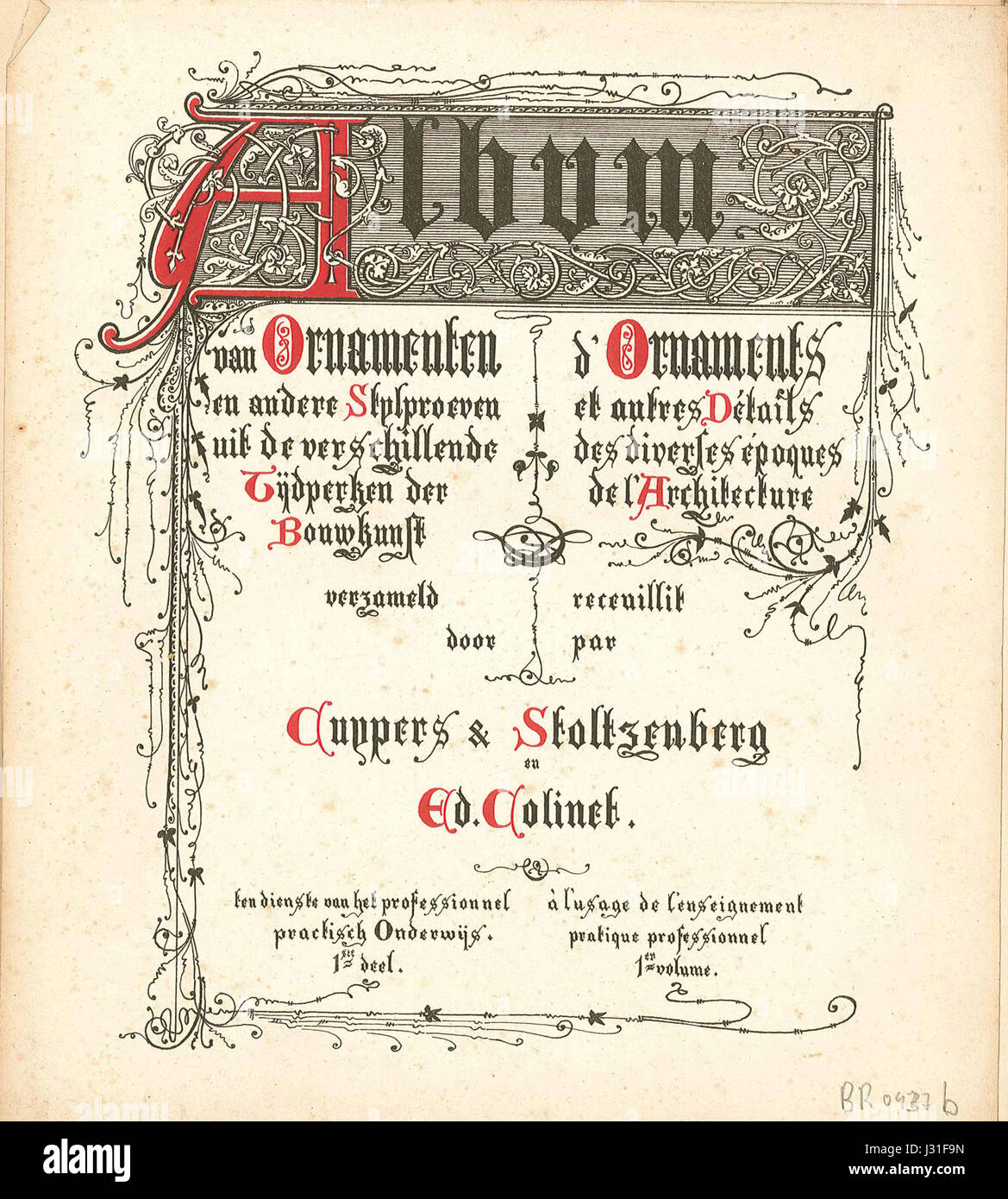Questo album mostra ornamenti architettonici ed esempi di stile di vari periodi storici, raccolti da Cuypers & Stoltzenberg, con contributi di ed. Colinetta. Funge da risorsa dettagliata per la storia dell'architettura. Foto Stock