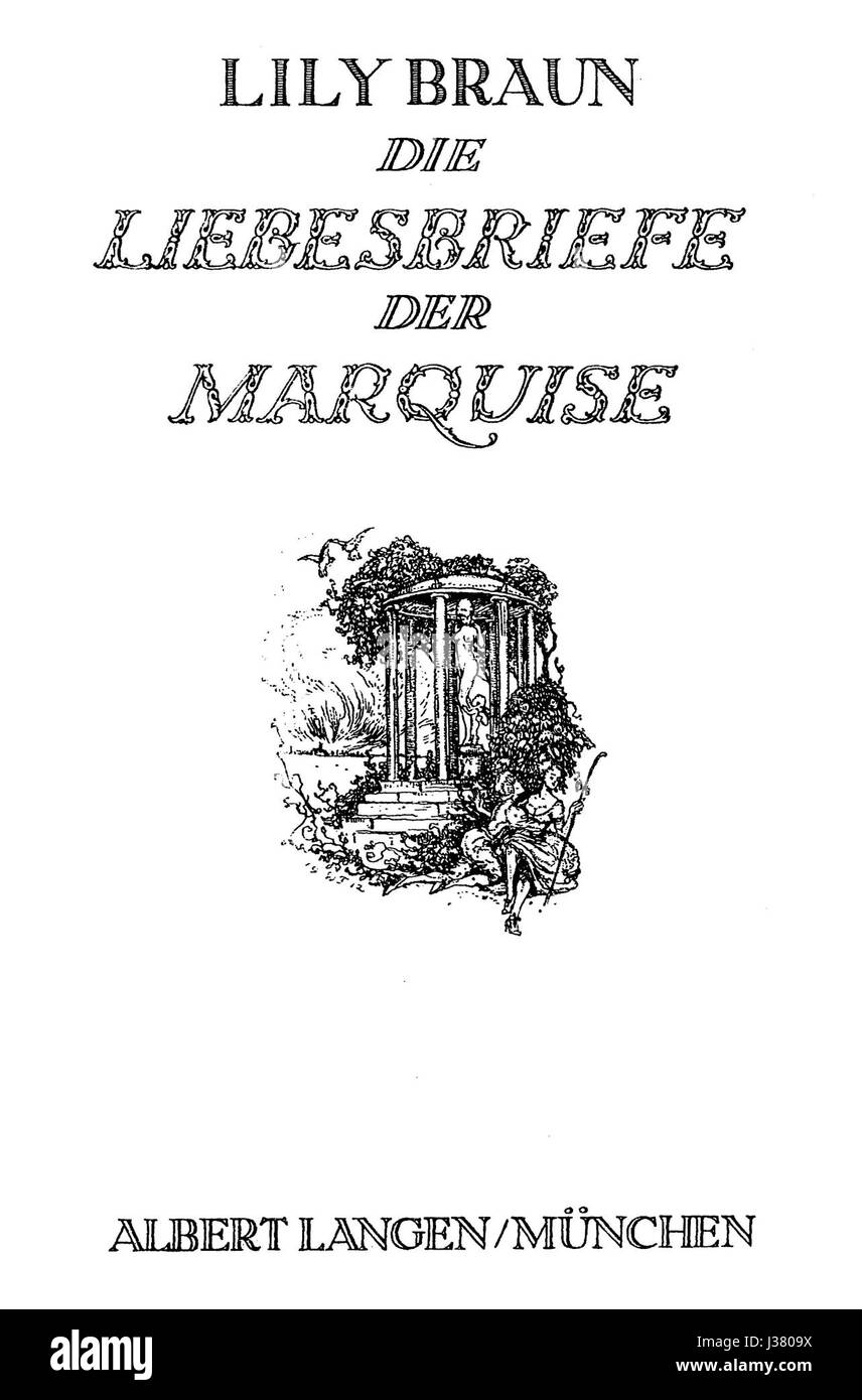 La copertina di "Die Liebesbriefe der Marquise" (le lettere d'amore della marchesa), di Braun, che presenta i temi centrali dell'amore e della corrispondenza tra la marchesa e i suoi pretendenti. Foto Stock