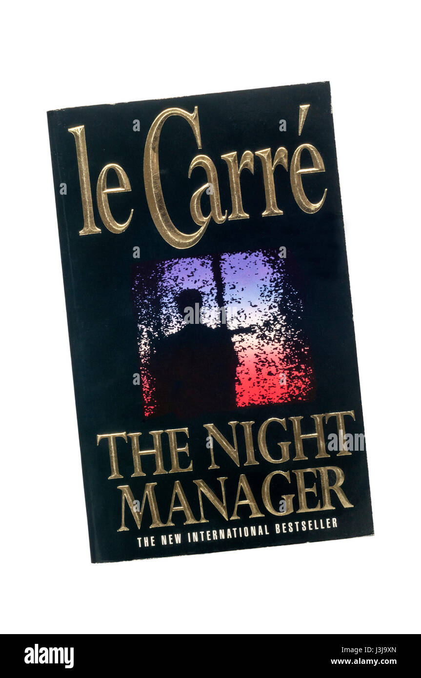 Copia in brossura della notte Manager da John Le Carré (David Cornwell). In primo luogo pubblicato in 1993. Foto Stock