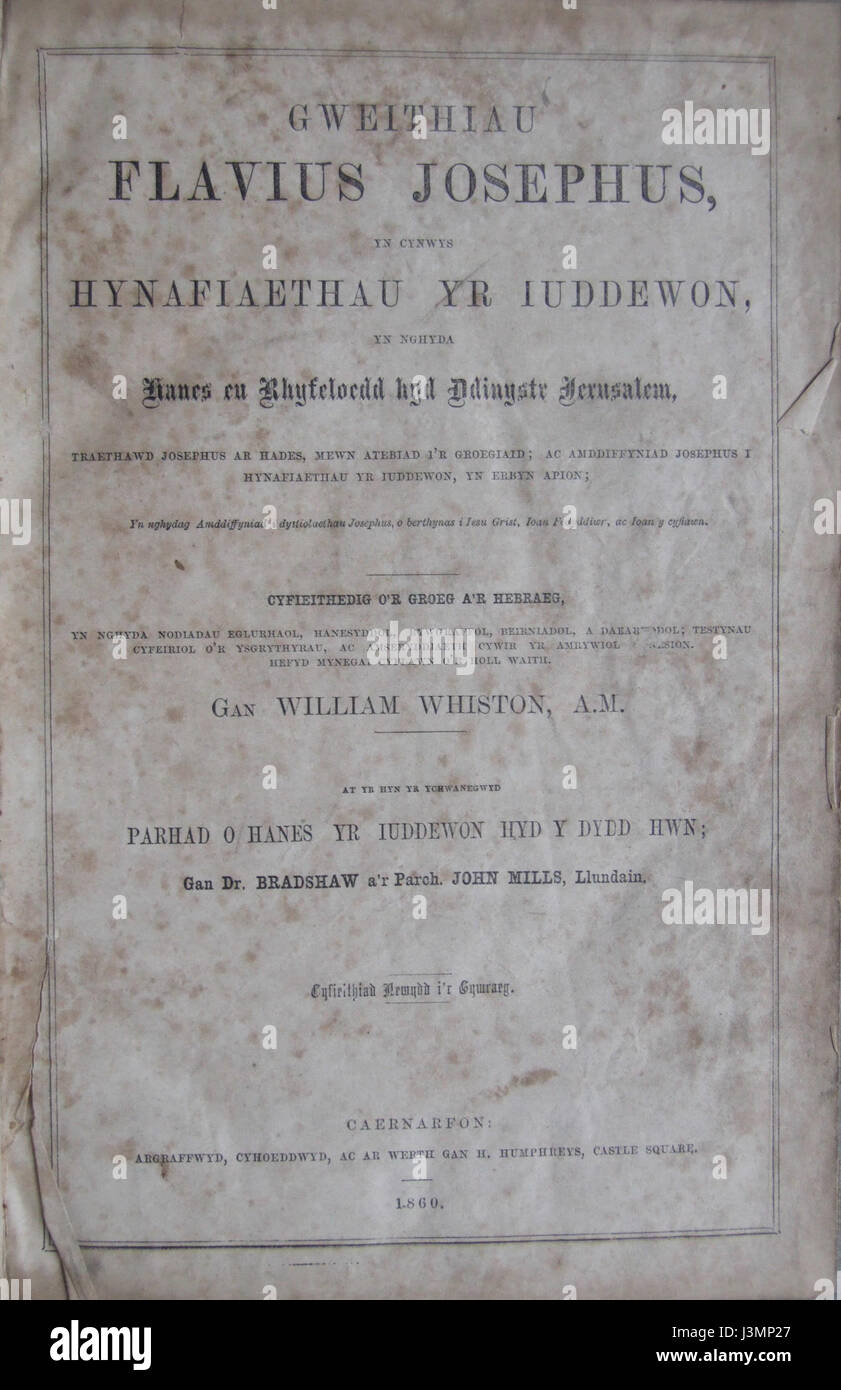 Gweithiau Josephus (1860) è un testo storico dell'autore gallese Josephus. Presenta una raccolta di scritti che offrono approfondimenti su eventi storici e idee filosofiche del mondo antico. L'opera è un importante contributo allo studio della storia e della letteratura, concentrandosi sull'era classica. Foto Stock