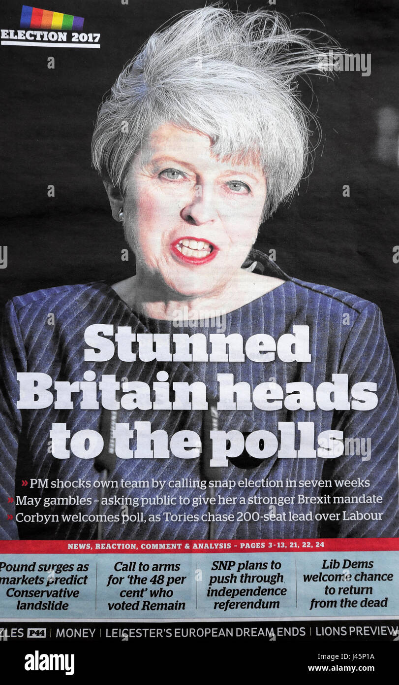 Il mio titolo di giornale elezioni britanniche annuncio Tory PM Theresa Maggio 'Stunned Bretagna capi per i sondaggi' Londra UK 19 Aprile 2017 Foto Stock