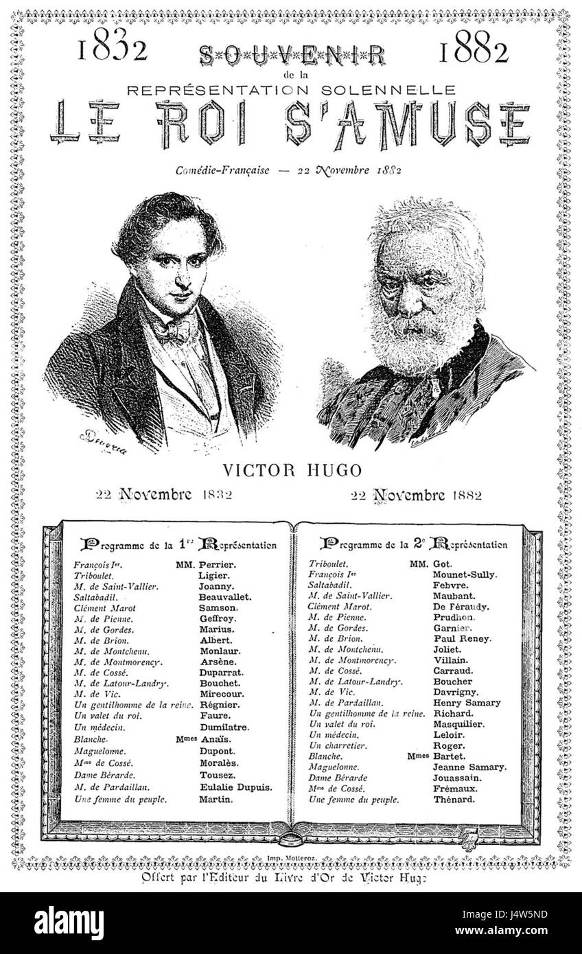*Le ROI s'amuse*, un dramma di Victor Hugo, è stato pubblicato per la prima volta nel 1832. Esplora temi di critica politica e sociale, concentrandosi sul declino morale di un monarca. L'opera fu fondamentale nella letteratura francese e successivamente adattata in opere e produzioni. Foto Stock