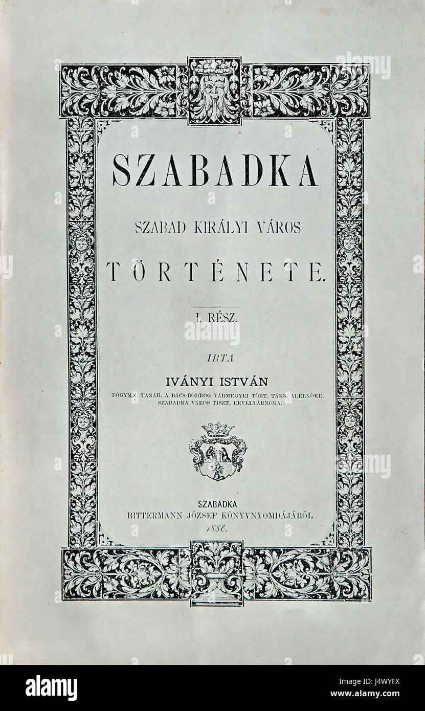 Il coperchio del XIX secolo monografia ungherese di Subotica Foto Stock