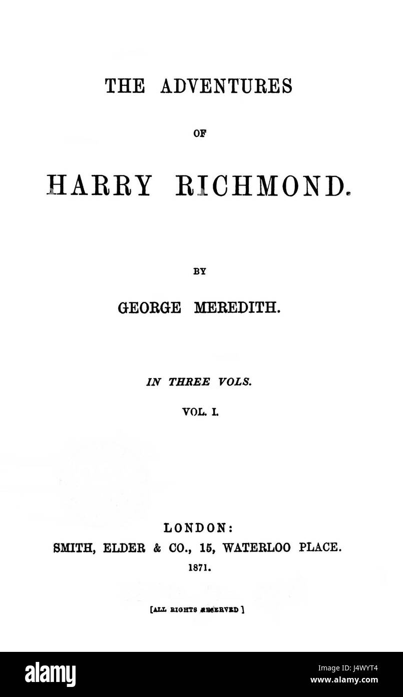 La prima edizione di "The Adventures of Harry Richmond", un romanzo di George Meredith, segue il viaggio di un giovane di nome Harry, che affronta numerose sfide e avventure, navigando nel suo percorso attraverso la vita. Foto Stock