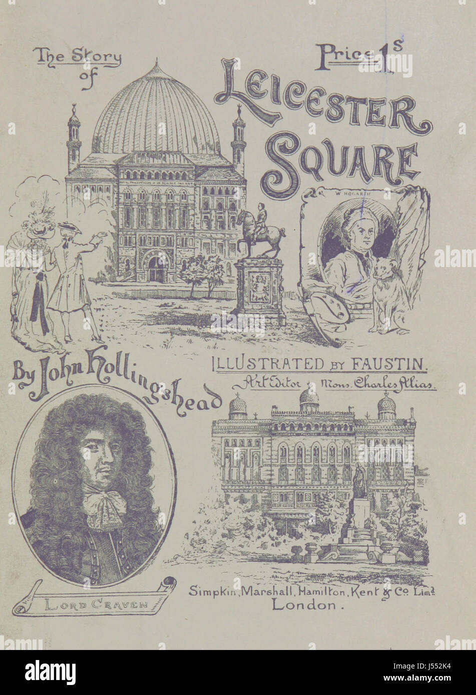 La storia di Leicester Square ... Con ... illustrazioni ... Editor d'arte.-Mons. Charles Alias Foto Stock