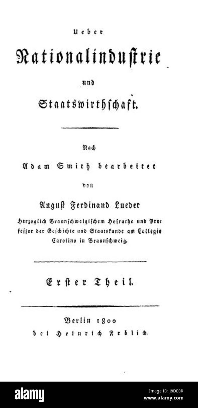 Lueder Ueber Nationalindustrie und Staatswirthschaft Foto Stock