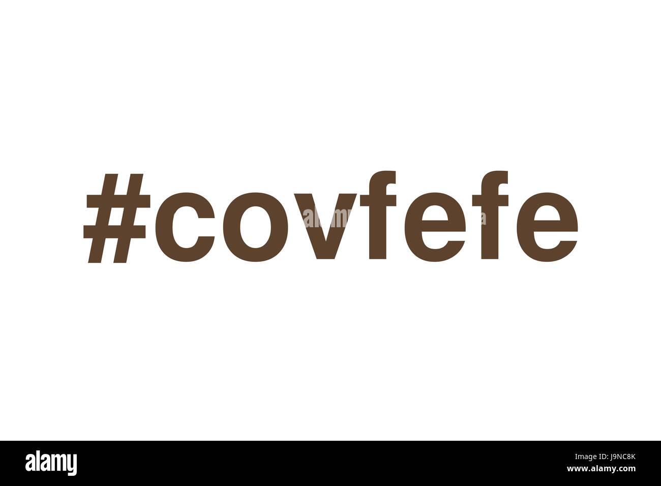 Il presidente statunitense Hashtag Covfefe Tweet Etichetta di battitura Foto Stock