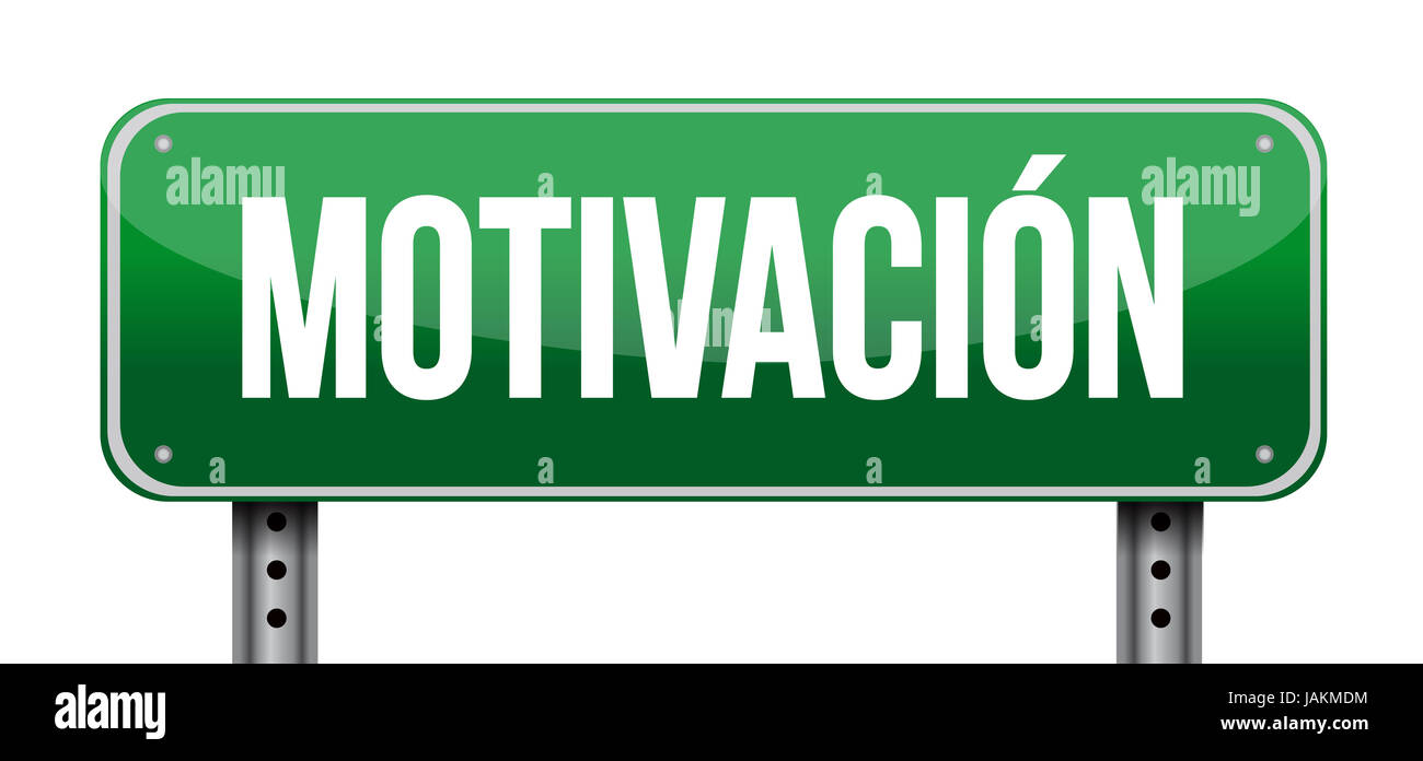 Motivazione cartello stradale in spagnolo concetto illustrazione grafica design su bianco Foto Stock