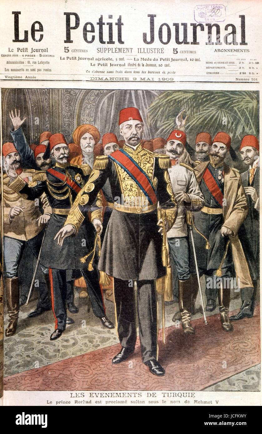 Il principe Reshad proclamato sultano ottomano sotto il nome di Mehmed V (1844-1918) in Turchia. Da "Le Petit Journal', 9 maggio 1909 - Photos12.com Hachedé Foto Stock