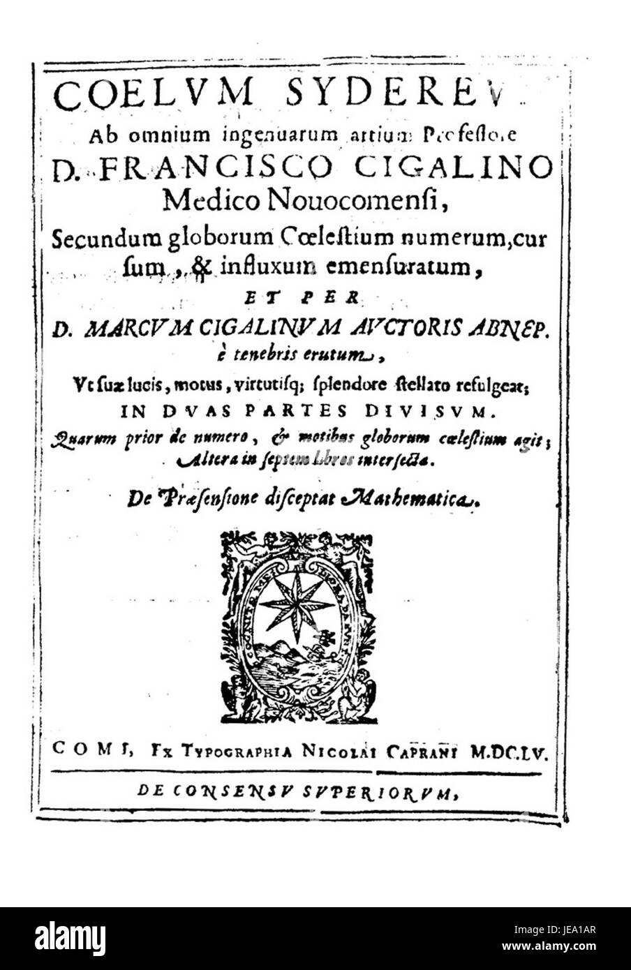 Una pubblicazione del 1655 intitolata "Volturrenus sive De Mathematica praesensione dialogus" di Cigalini, che esplora la previsione e la teoria matematiche nella prima Europa moderna. Presenta un discorso matematico in forma dialogica, offrendo una visione dello sviluppo storico del pensiero matematico. Foto Stock