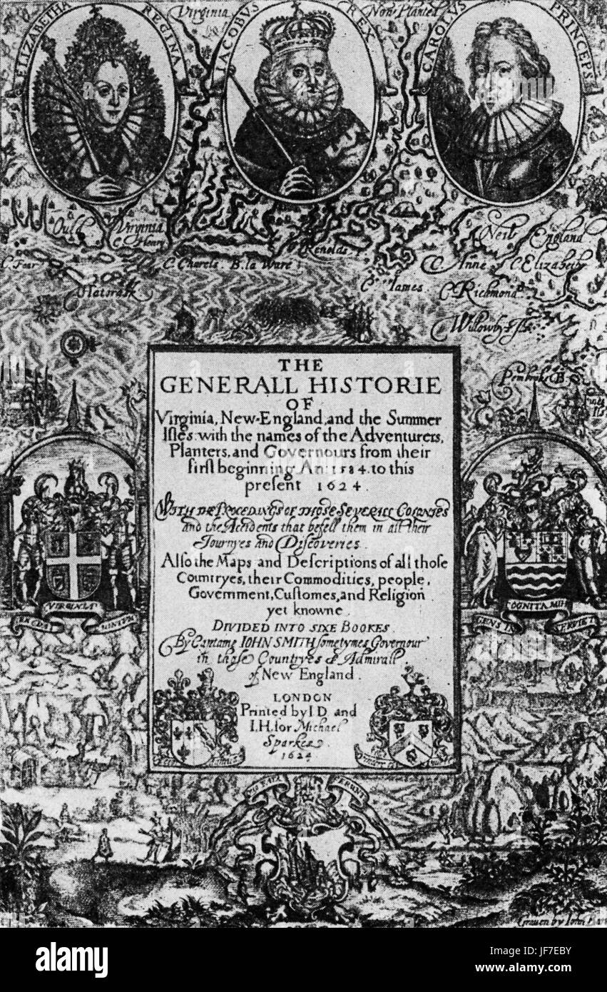 "La storia generale della Virginia" di John Smith. Pagina del titolo della prima edizione, Londra, 1624. JS: soldato inglese, marinaio e autore, 1580 - 21 giugno 1631. Foto Stock