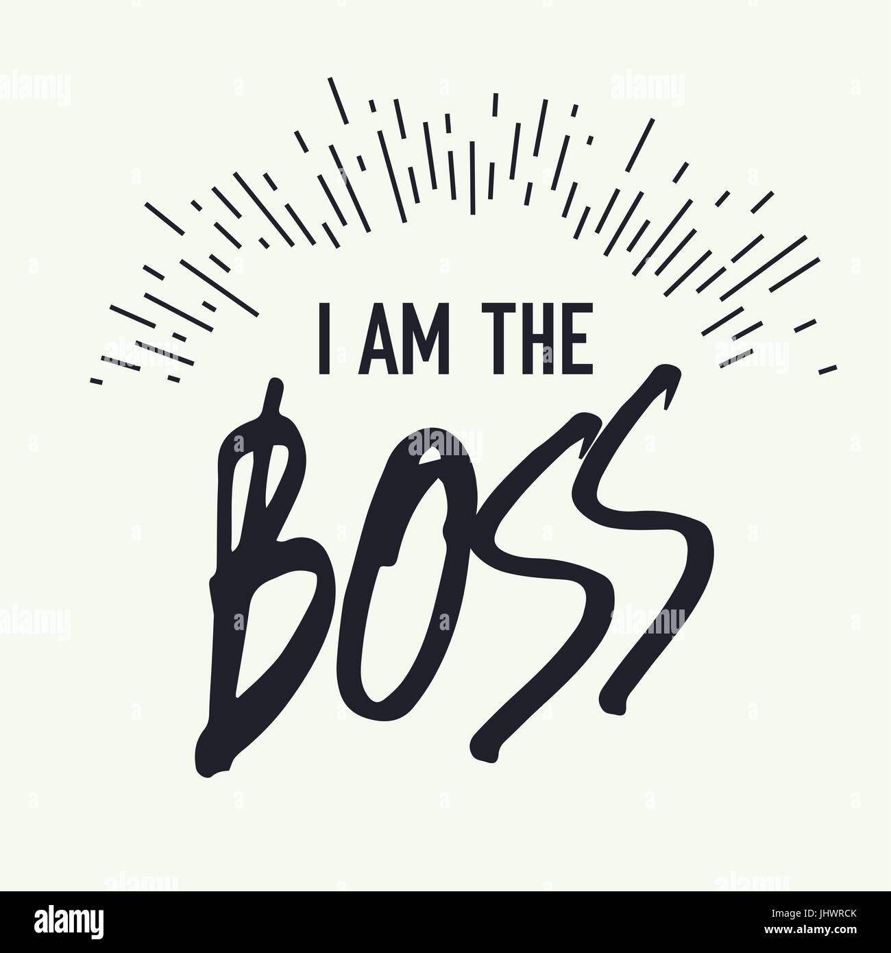 Io sono il boss. In stile grunge vector Illustrazione Vettoriale