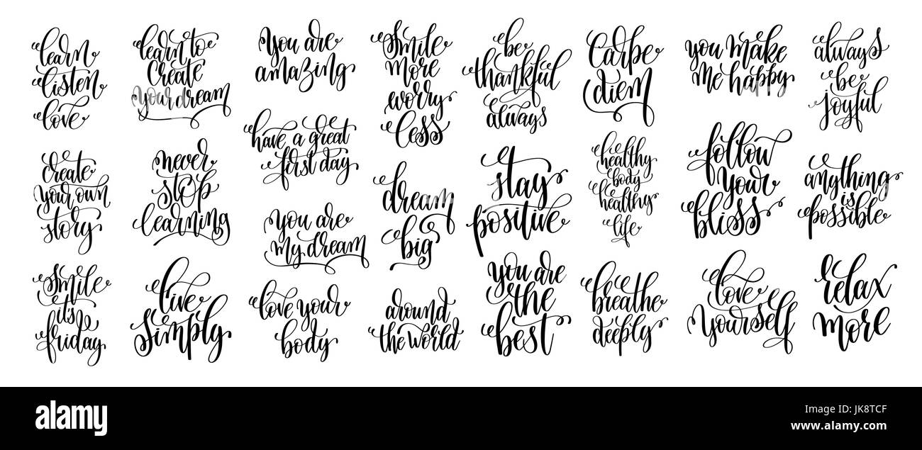 Set Di 25 Scritte A Mano Le Frasi Positive In Bianco E Nero Inspi Immagine E Vettoriale Alamy