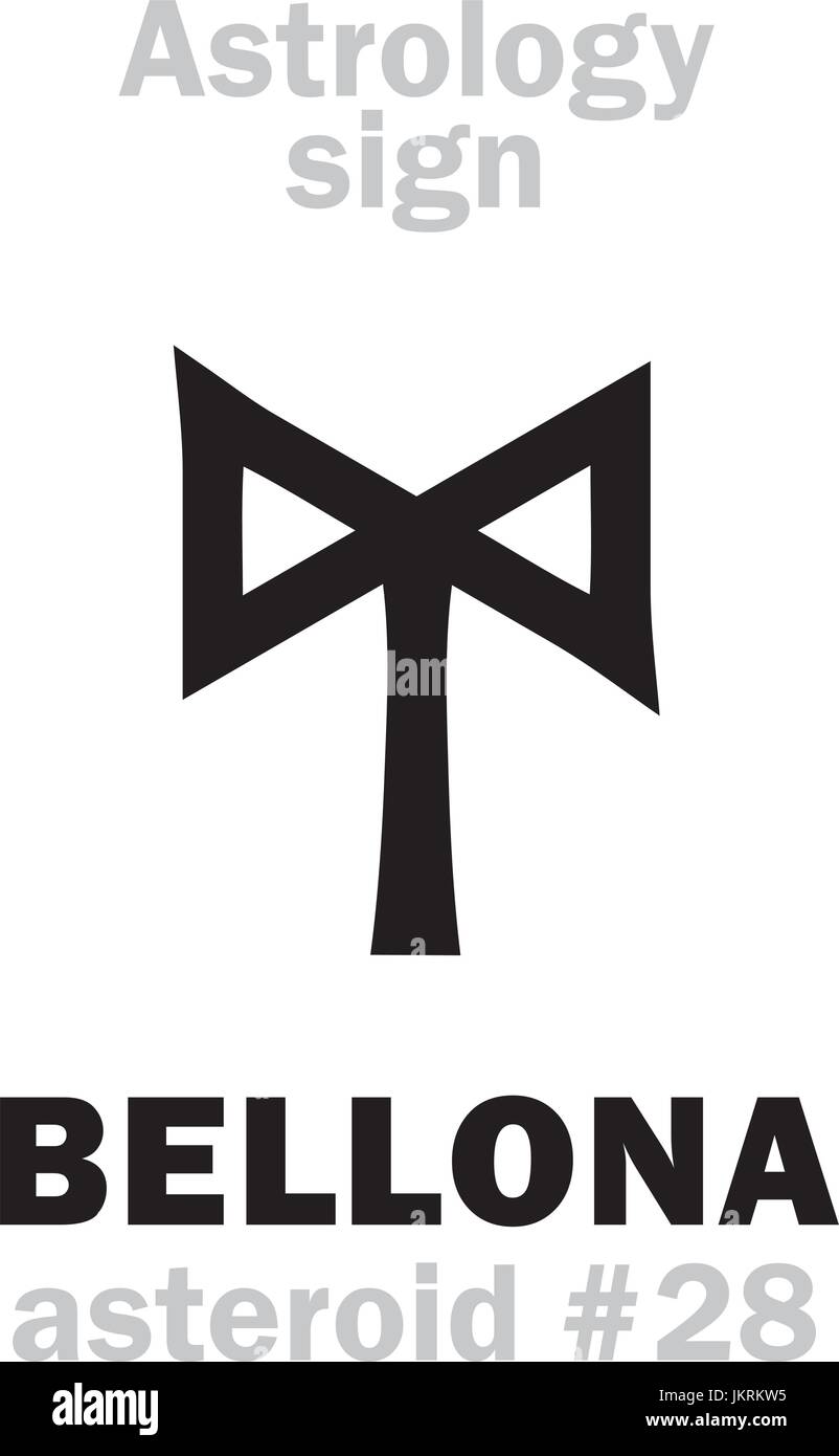 Alfabeto astrologia: BELLONA, asteroide #28. Caratteri geroglifici segno (simbolo unico). Illustrazione Vettoriale
