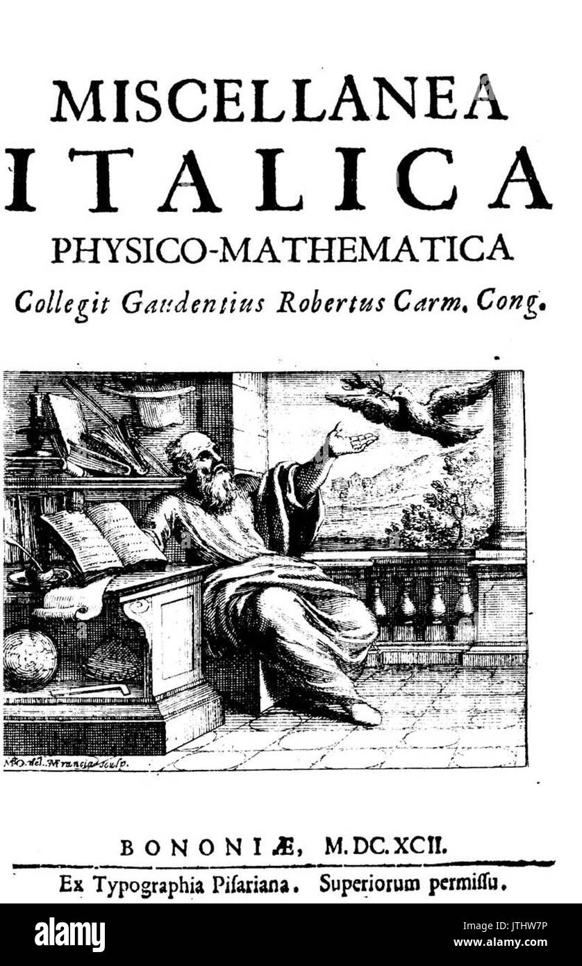 Roberti Miscellanea italica fisico mathematica, 1692 1288259 Foto Stock