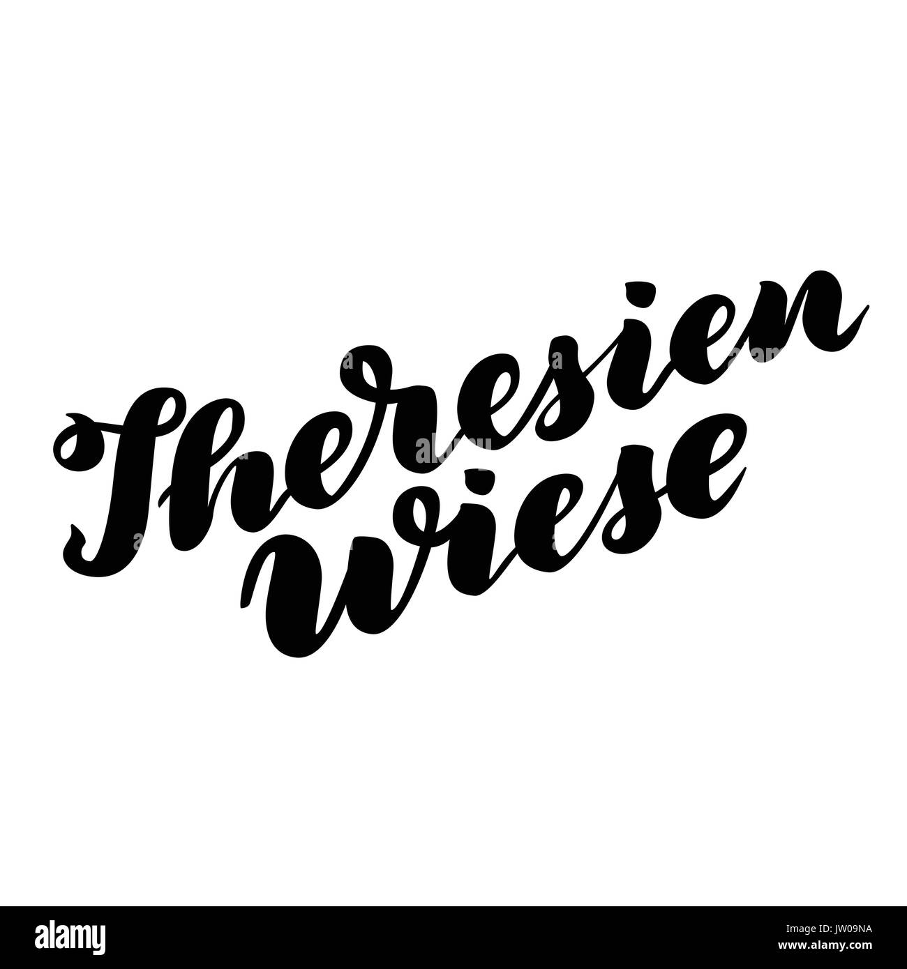 Theresienwiese disegnati a mano scritte. Vettore illustrazione lettering isolato su bianco. Per il modello tedesco tradizionale Oktoberfest bier festival. Illustrazione Vettoriale