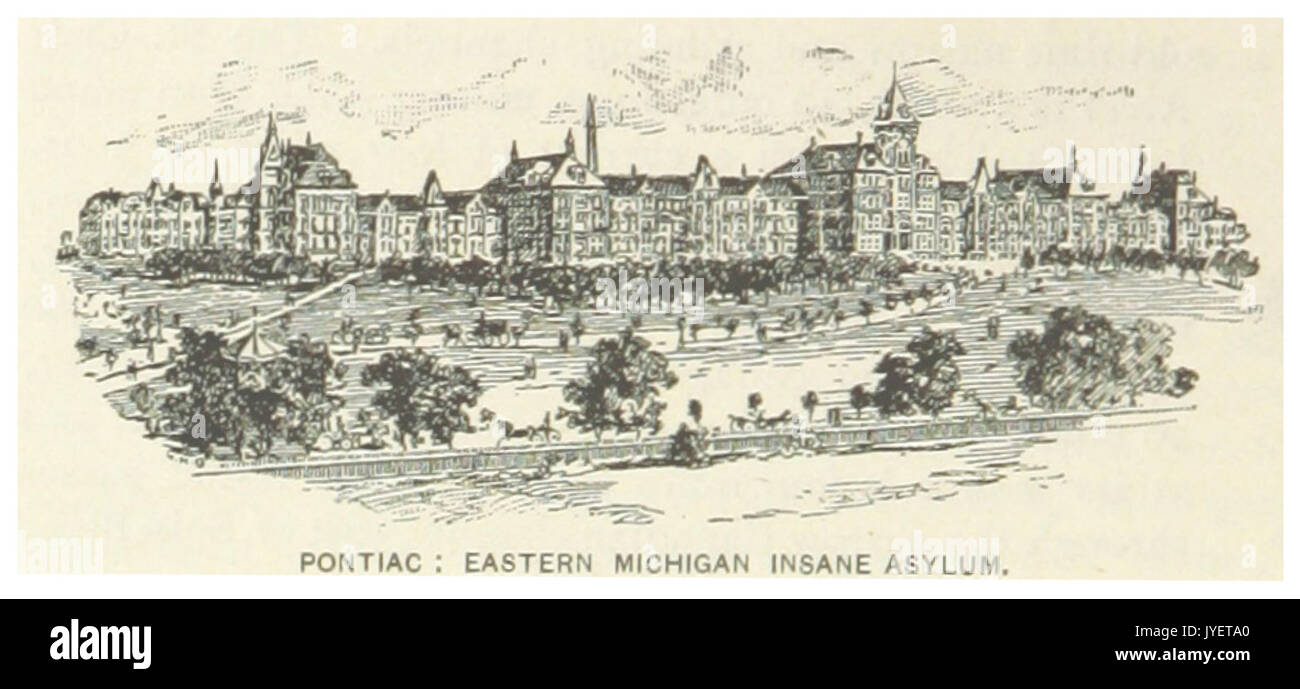 Noi MI(1891) p408 PONTIAC, EASTERN MICHIGAN INSAME ASILO Foto Stock