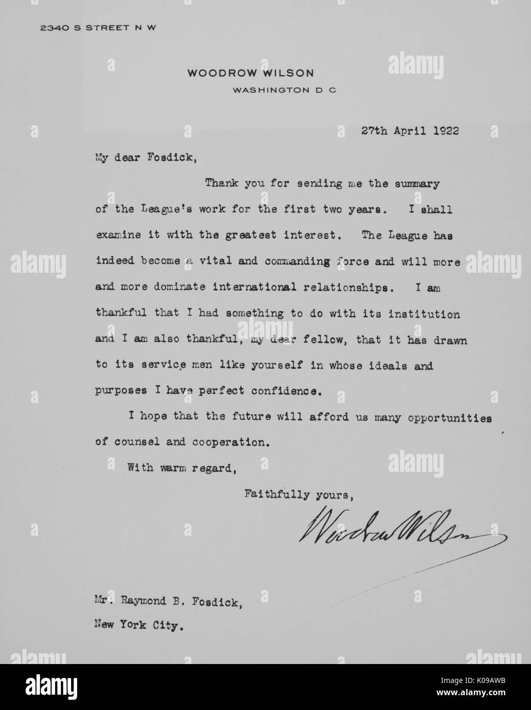Lettera del 27 aprile 1922, da Wilson a Raymond B Fosdick, Segretario Generale della Lega delle Nazioni; lettera riguarda la Lega delle Nazioni, 1922. Foto Stock