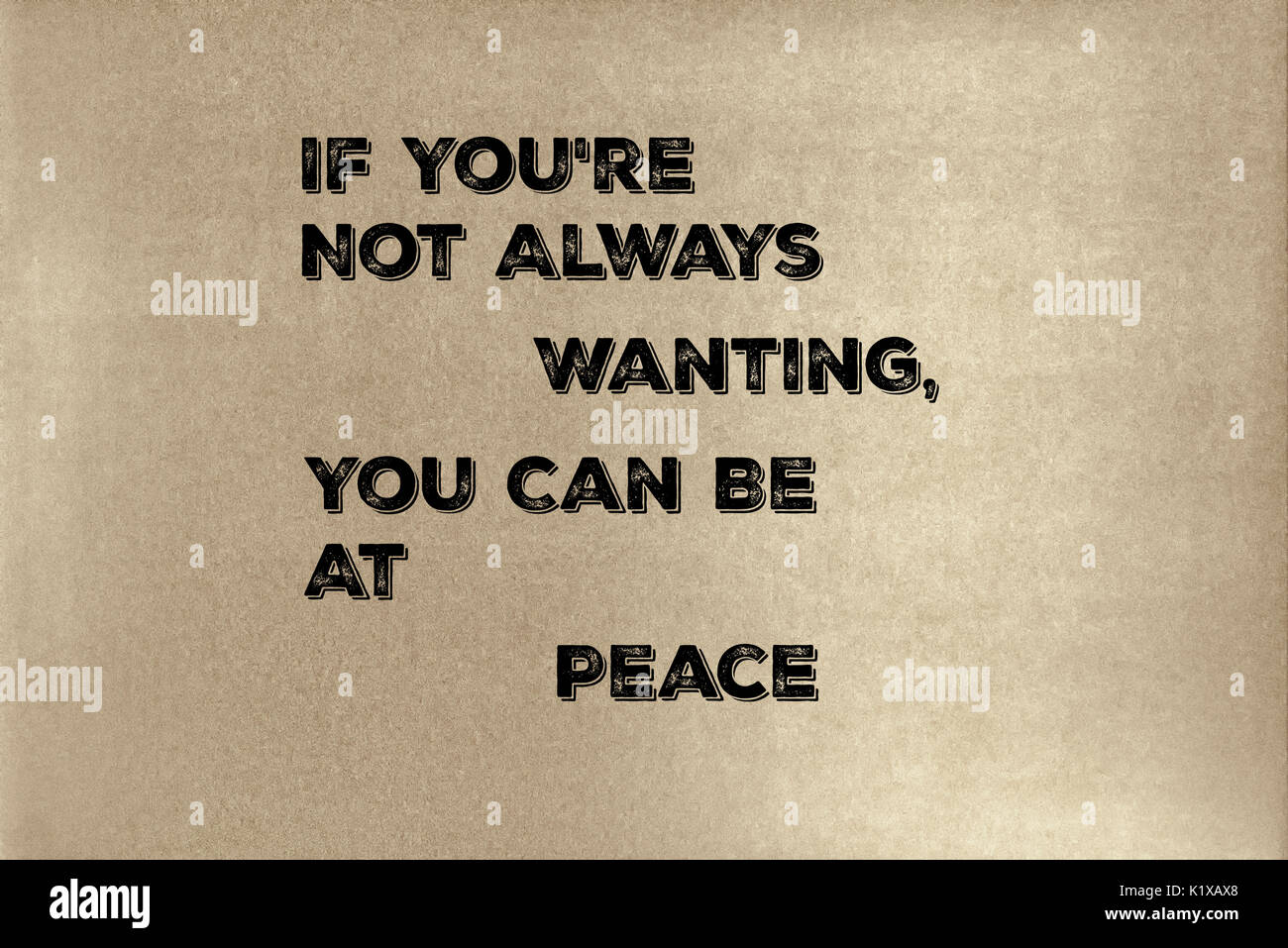 Una frase dal Tao Te Ching: Se non siete sempre desiderosi, si può essere in pace. Graphic Design. Foto Stock