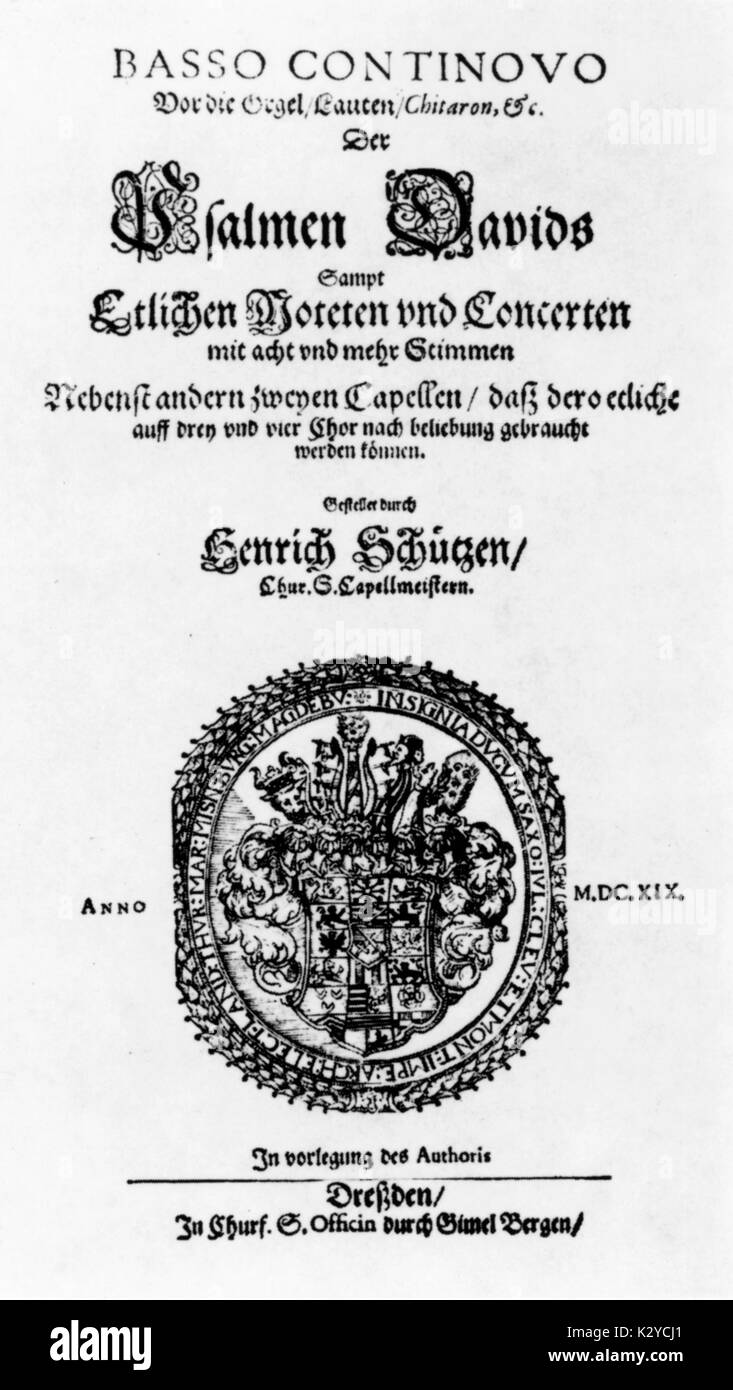 SCHUTZ, Heinrich, titolo pagina di salmi di David pubblicato 1619. (1585-1672. Compositore tedesco. Ha studiato sotto G. Gabrieli a Venezia. 1627 ha scritto prima opera tedesca Dafne.) Foto Stock