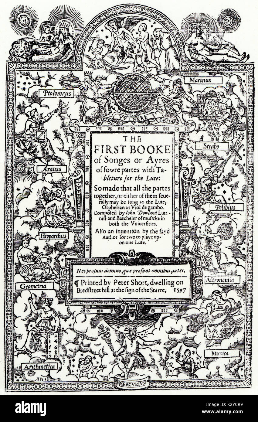 John Dowland, 1° Booke di Songes, Titlepage, 1597 Inglese Liutista e compositore (1563?-1626-). Foto Stock