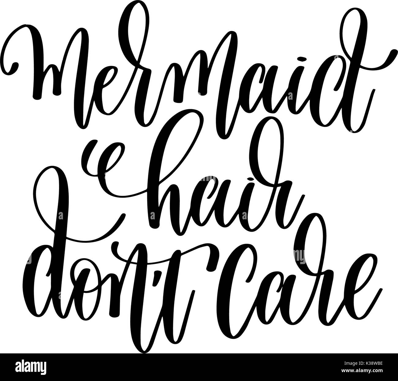 Mermaid capelli non importa - scritte a mano preventivo positivo Illustrazione Vettoriale