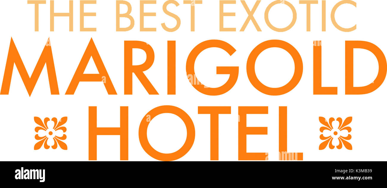 Il miglior esotici HOTEL MARIGOLD [BR / USA / EMIRATI ARABI UNITI 2011] Data: 2011 Foto Stock