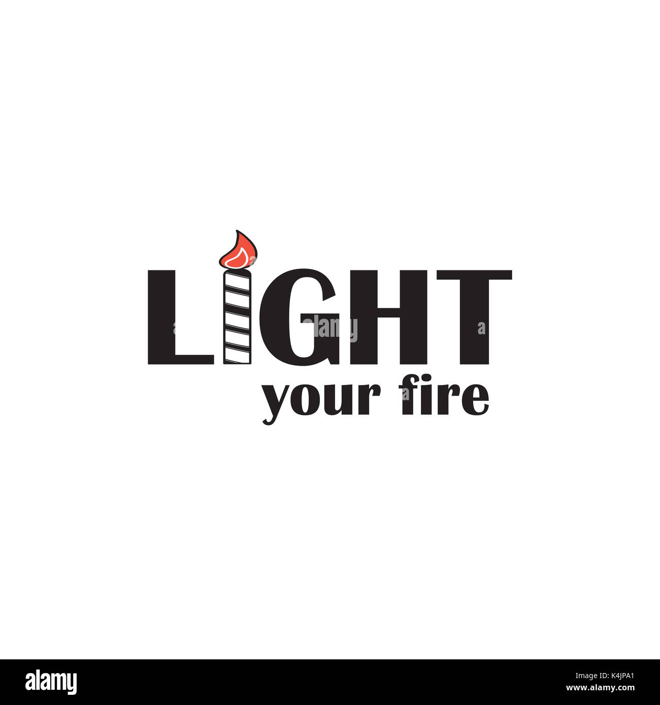 Luce il tuo fuoco preventivo di ispirazione illustrazione. in bianco e nero di parole su sfondo bianco con candela creative visual Foto Stock