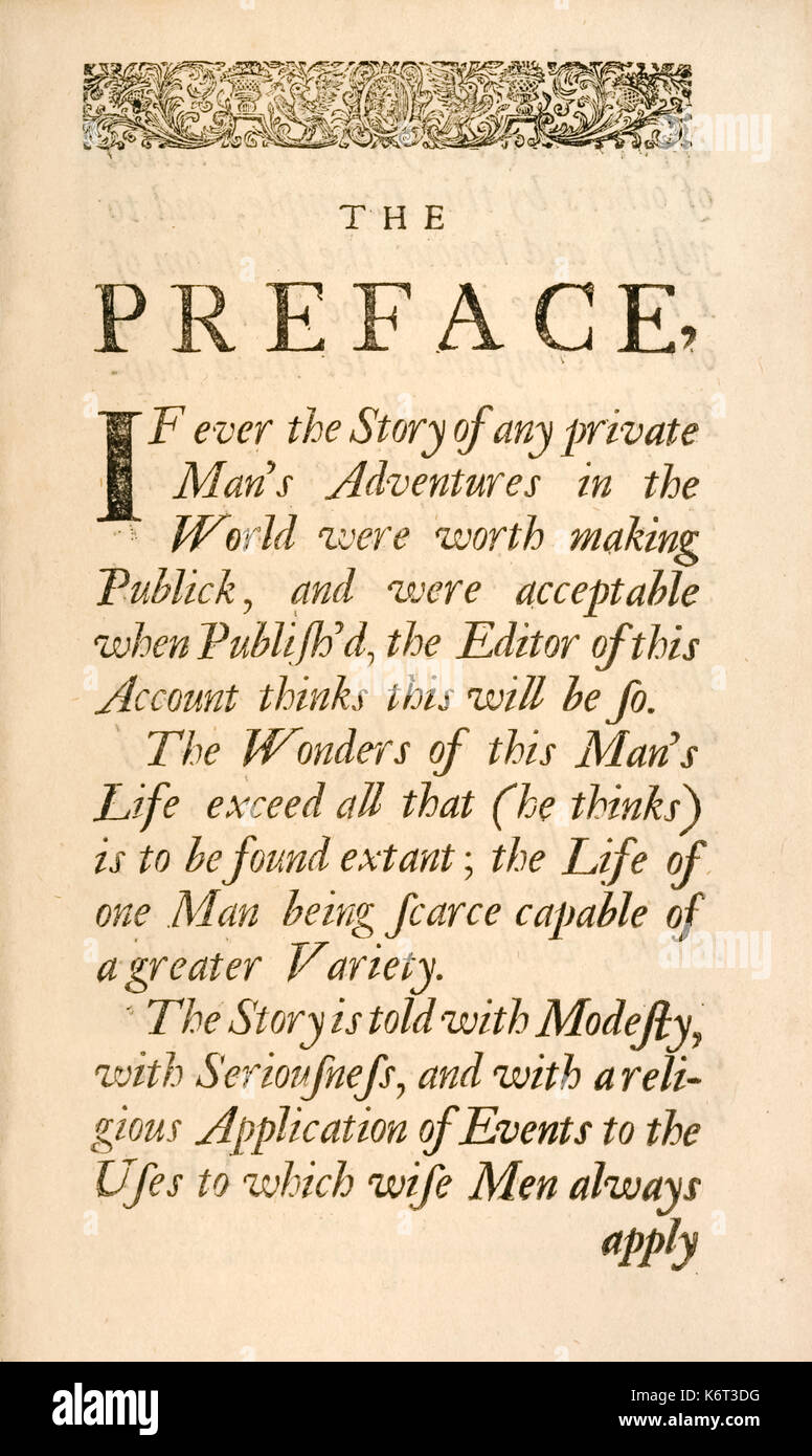 "Robinson Crusoe' prefazione da "La vita e le strane sorprendenti avventure di Robinson Crusoe, o York, Mariner" di Daniel Defoe (1660-1731), pubblicato nel 1719 Scritto da suggerire Crusoe è stato l'autore e il libro non-fiction. Vedere ulteriori informazioni qui di seguito. Foto Stock