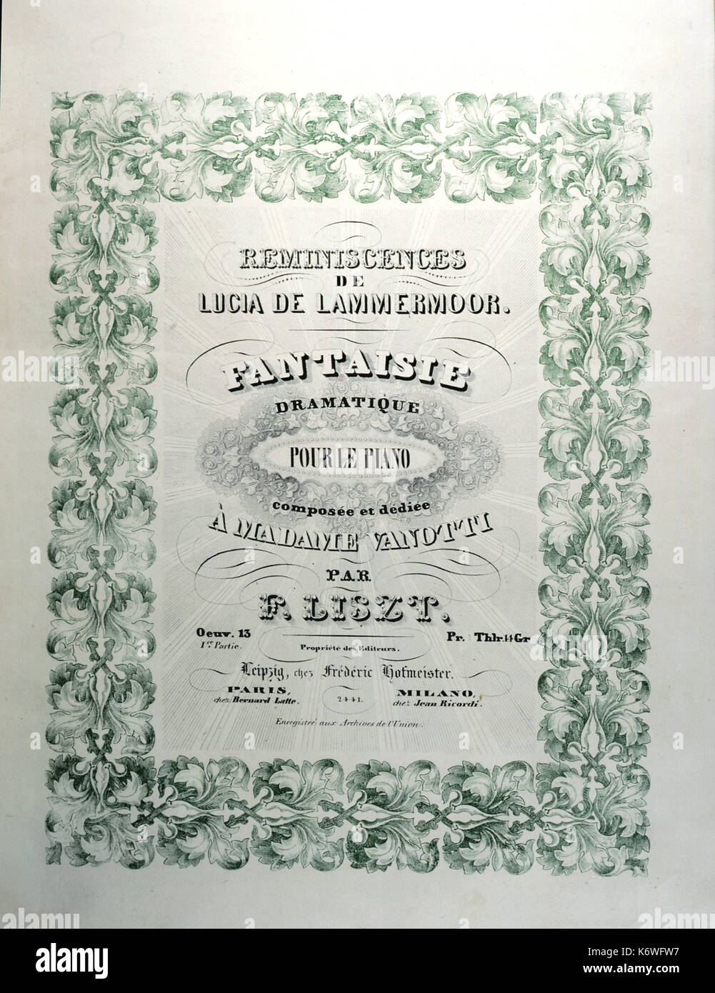 LISZT - reminiscenze de Lucia di Lammermoor 1a edizione, 1840. Pianoforte fantasia di Liszt, sulla base di Donizetti. Dedicato a Mme VANOTTI Foto Stock
