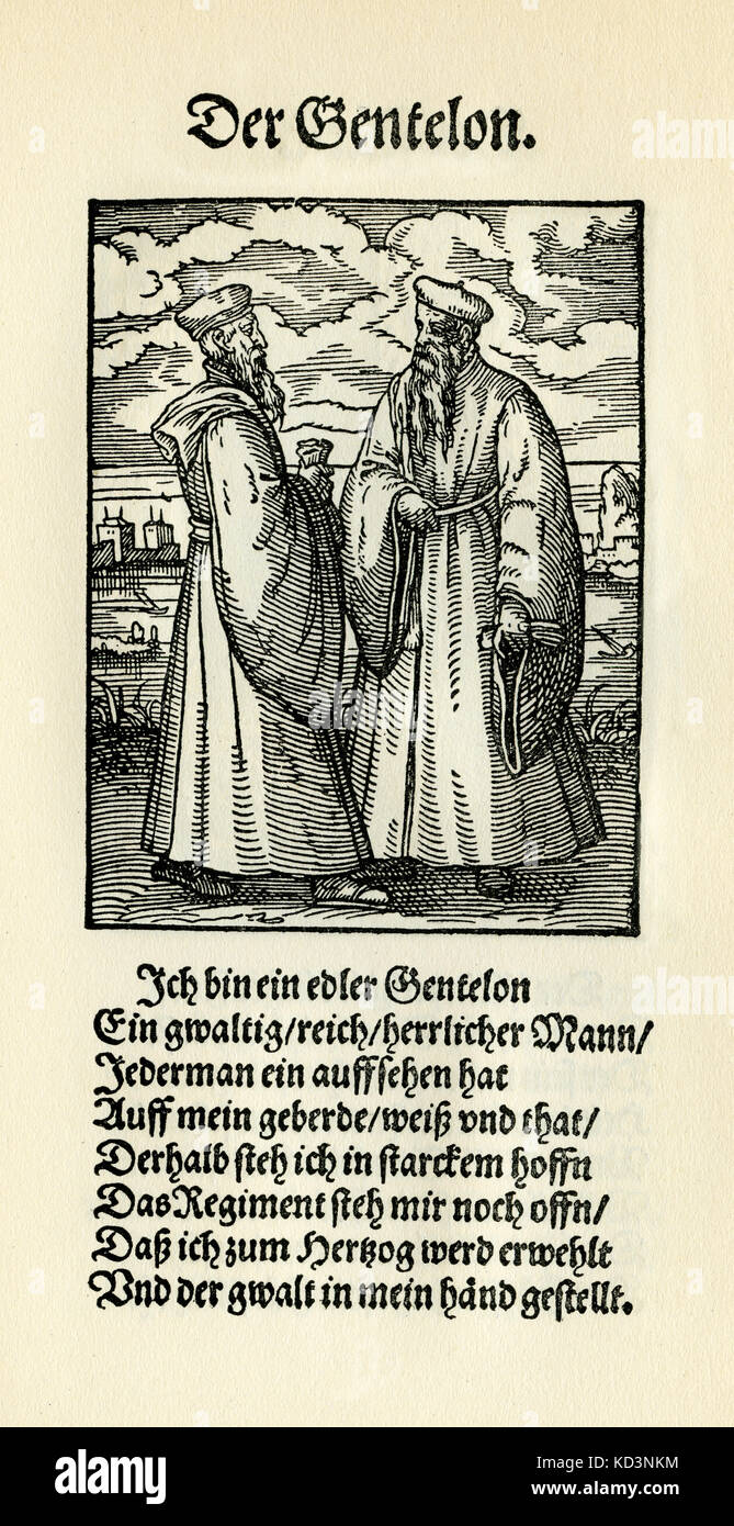 Nobiluomo (der Gentelon / Edelmann) del Libro dei mestieri / Das Standedebch (Panoplia omnium illiberalium mechanicarum...), Collezione di tagli di legno di Jost Amman (13 giugno 1539 - 17 marzo 1591), 1568 con rima di accompagnamento di Hans Sachs (5 novembre 1494 - 19 gennaio 1576) Foto Stock