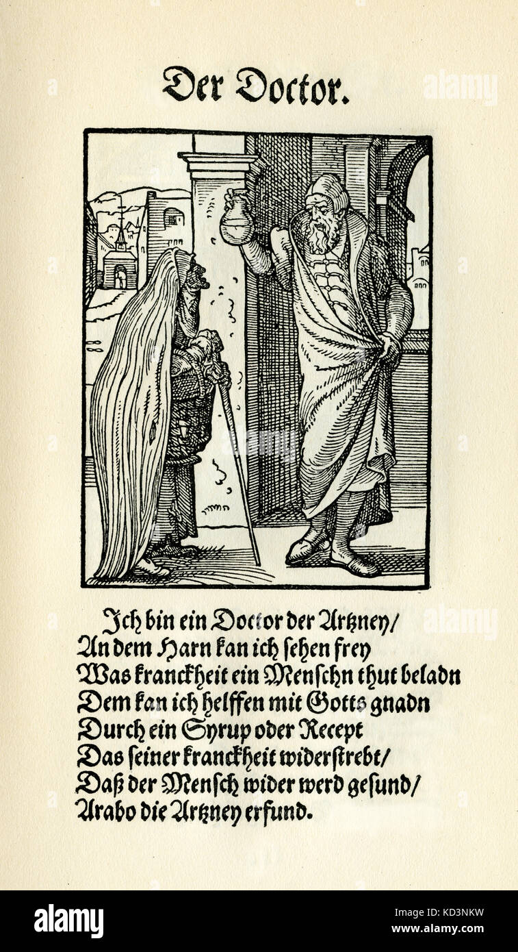 Il medico (dottore der), di Das Standedededebch, (Panoplia omnium illiberalium mechanicarum..., Libro dei mestieri) Collezione di tagli di legno di Jost Amman (13 giugno 1539 - 17 marzo 1591), 1568 con rima di accompagnamento di Hans Sachs (5 novembre 1494 - 19 gennaio 1576) Foto Stock